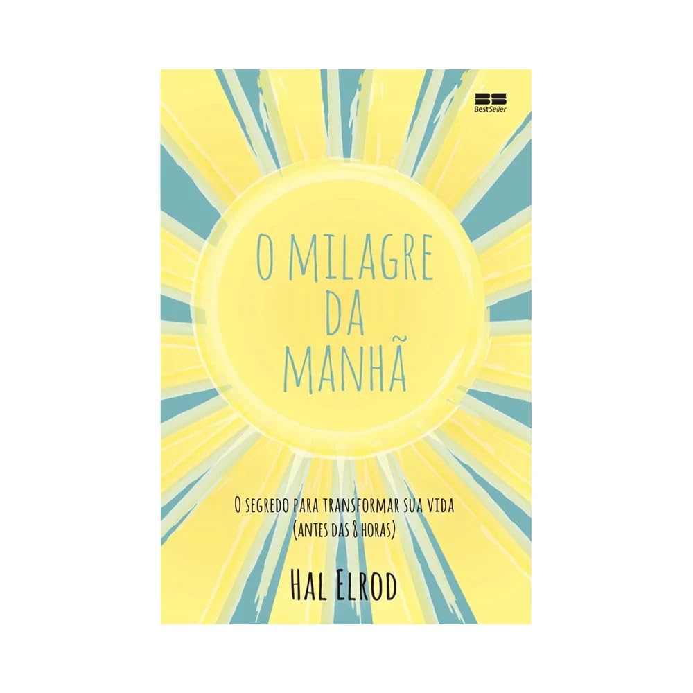O milagre da manhã — Hal Elrod
